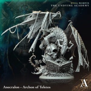 THE UNDYING ACADEMY - ANECRALON ARCHON OF TELETES